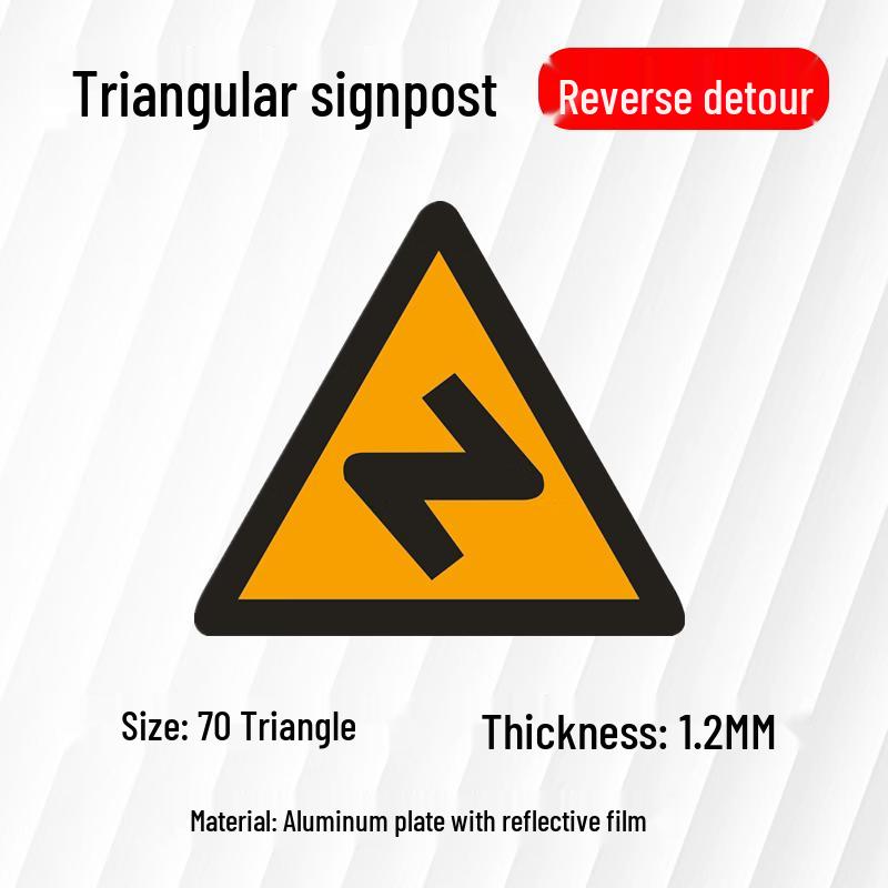 Triangular Reflective Reverse Curve Traffic Sign