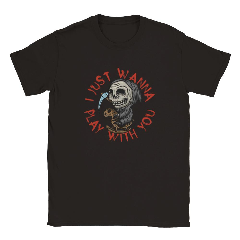 I Just Want to Play with You - Spooky - Halloween - Classic Unisex Crewneck T-sh Unisex T-Shirt S