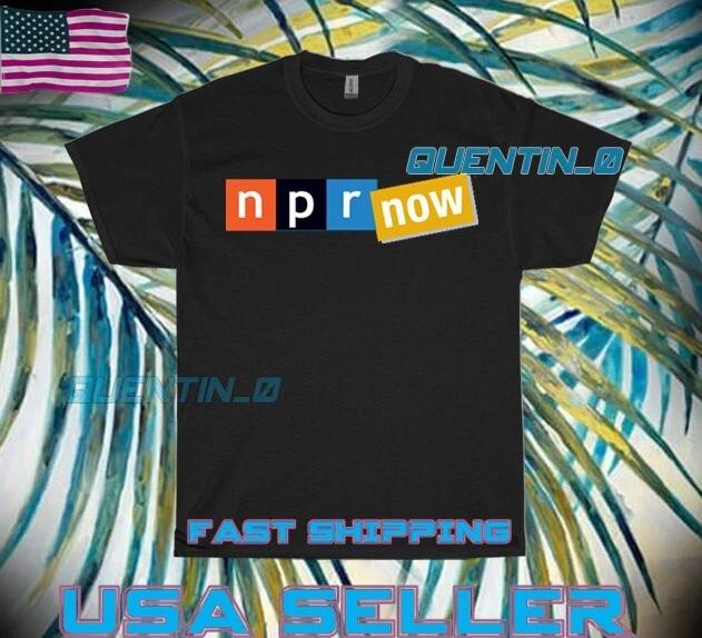 NEW Shirt PREMIUM NPR NOW LOGO T-Shirt FUNNY UNISEX SIZE S TO 5XL 3XL