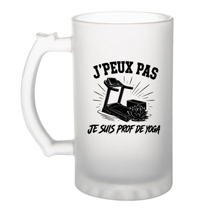 Chope à bière - PLANETEE - J’peux pas je suis prof de Yoga - Givré - Verre trempé - 470 ml