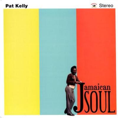 LP Record PAT KELLY  Jamaican Soul KSLP022 Kingston Sounds 2010 UK Reggae Ska  Dub