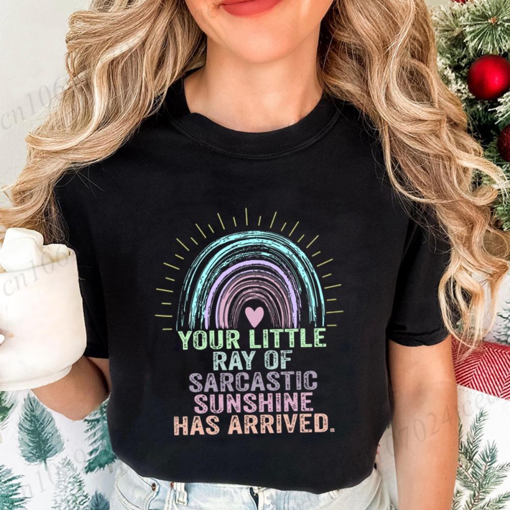 Your Little Ray of Sarcastic Sunshine Has Arrived Tee Shirt, Trendy Sarcastic T-shirt,Weird Mom Shirt, Aesthetic Woman Clothing M