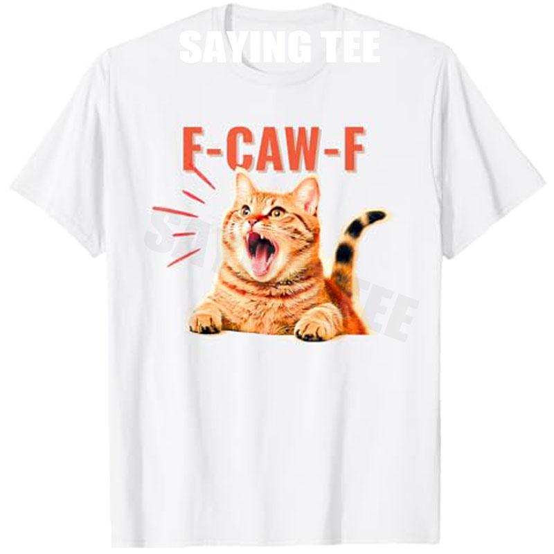 FCawF Funny Cat Humor TShirt FCawF Cat Graphic Sarcastic Saying Tee Cute Y2k Kitten Womens Fashion Novelty Graphic Outfit S