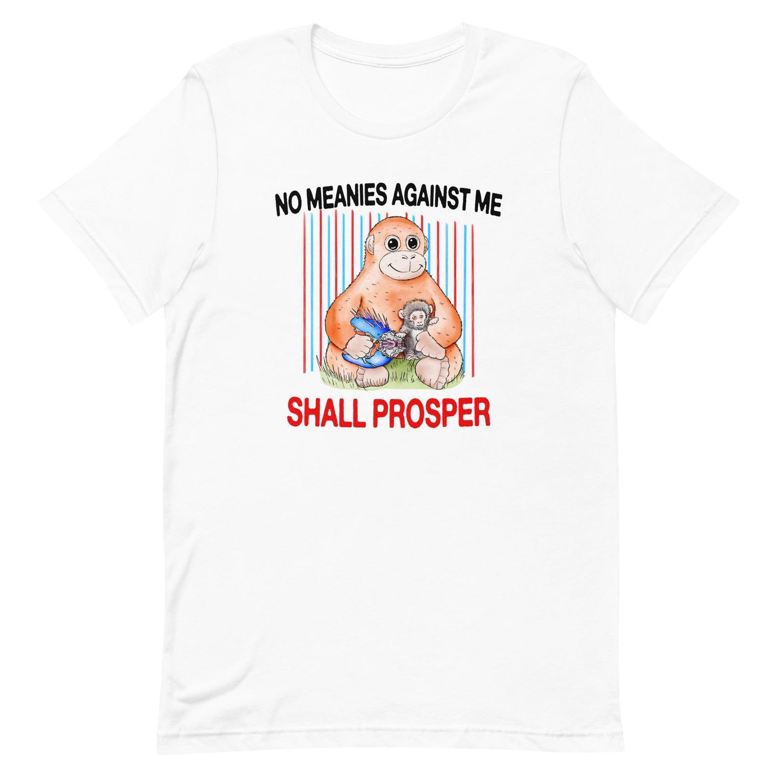 No Meanies Against Me Unisex t-shirt 4XL