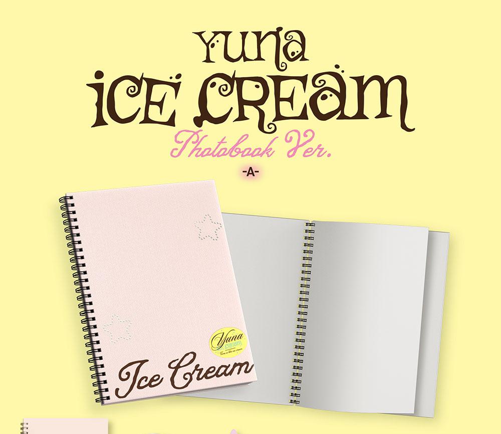 [POB] YUNA (ITZY) [Ice Cream] 1st MINI ALBUM (PHOTOBOOK Ver.)
