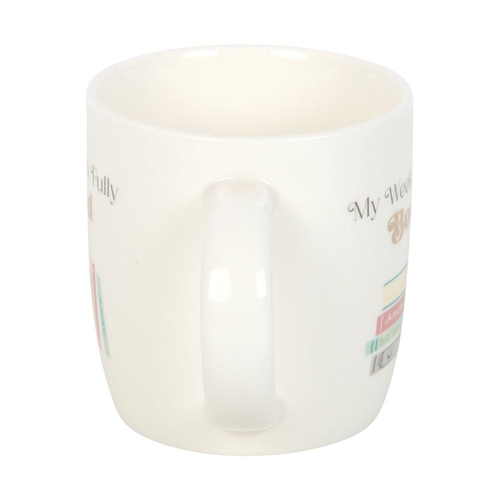 Something Different My Weekend Is Fully Booked Mug