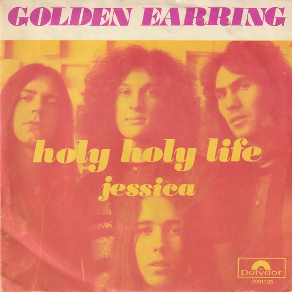 

7inch Record GOLDEN EARRING Holy Holy Life 2001135 Polydor 1971 Netherland Rock Used
