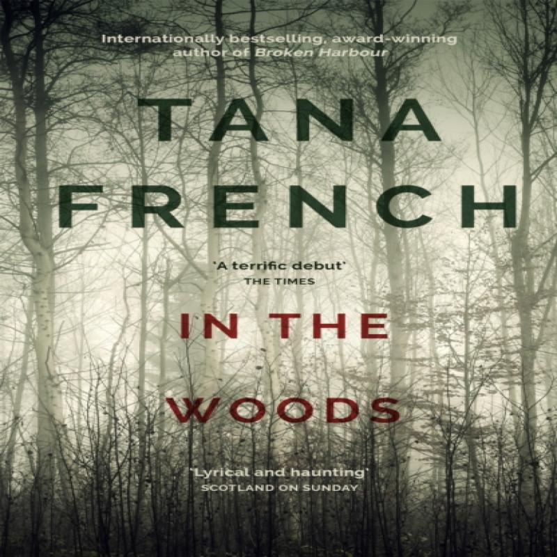 In the Woods by Tana French Paperback Book 9781444758344