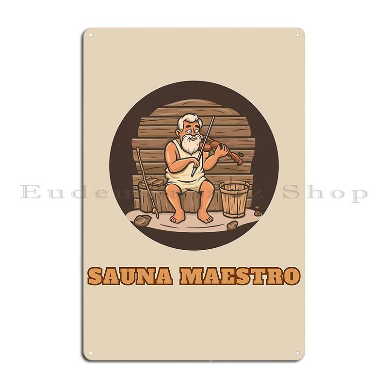 

Sauna Lover Sauna Maestro Metal Plaque Poster Pub Customized Wall Cave Personalized Bar Tin Sign Poster 20x30cm
