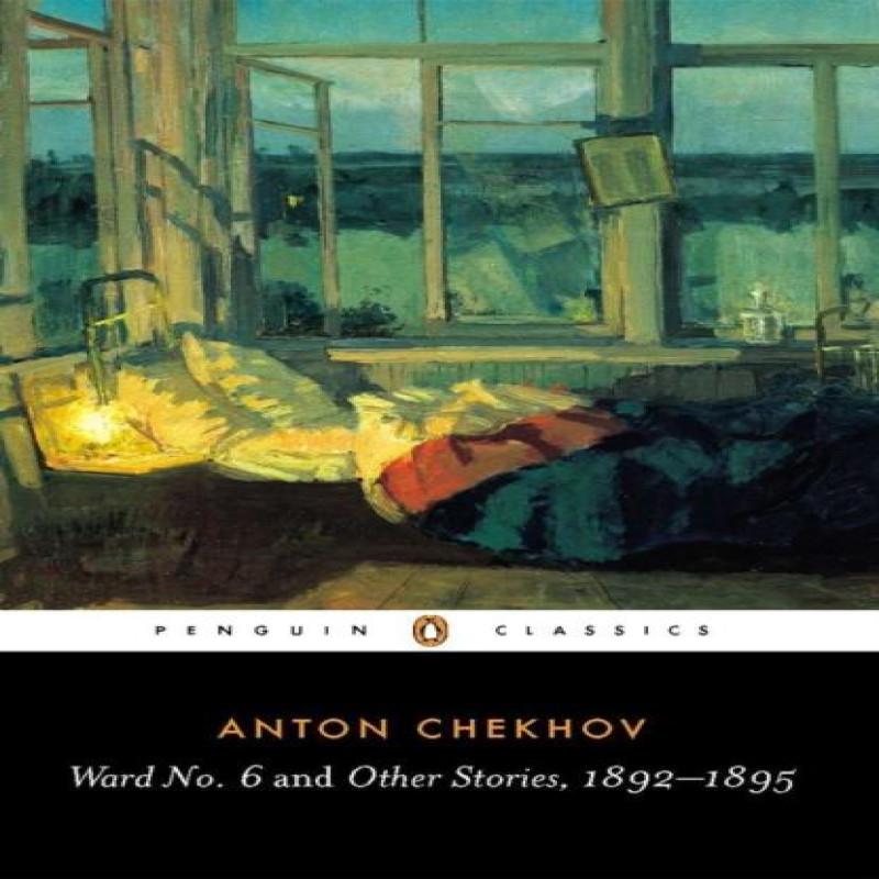 Ward No. 6 and Other Stories 18921895 by Anton Chekhov Paperback Book 9780140447866