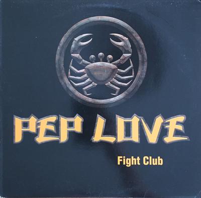 12-Zoll Schallplatte PEP LOVE - Fight Club 2300101 Hiero Imperium 2001 US Rap & Hip-Hop/R&B Gebraucht