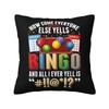 Bingo-Spieler Humor Sarkastische Zitate Kissenbezug Dekoration D-Druck Sofa Stuhl Kissenbezug Polyester Weicher Kissenbezug