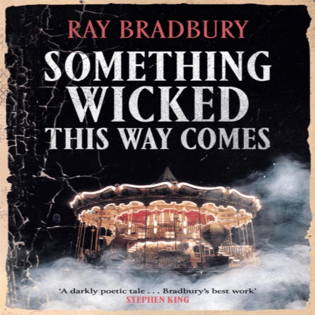 Something Wicked This Way Comes by Ray Bradbury Paperback Book 9781473230583