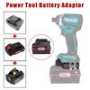 For Parkside 20V Lithium Batteries Battery Adapter Converter Compatible with For Makita 18V Lithium Battery Power Tools Drills