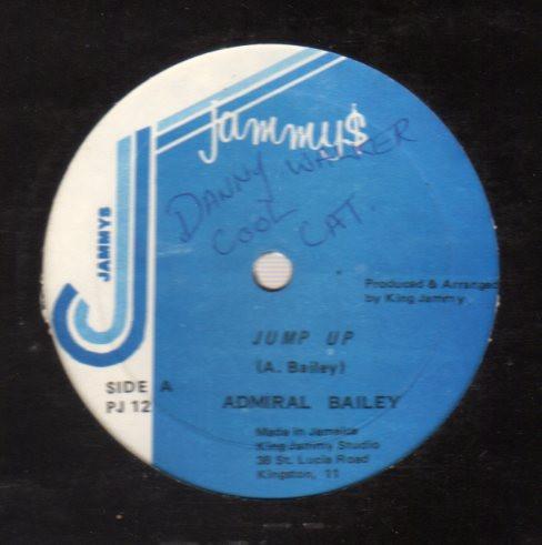 12inch Record ADMIRAL BAILEY  Jump Up PJ12 Jammys Records 1987 Jamaica Reggae Ska  Dub Used