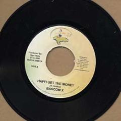 

7inch Record BASCOM X Haffi Get The Money NONE ZIG DON 2009 Jamaica Reggae Ska Dub Used