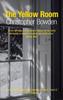 La Chambre Jaune par Christopher Bowden Livre de poche 9780955506710