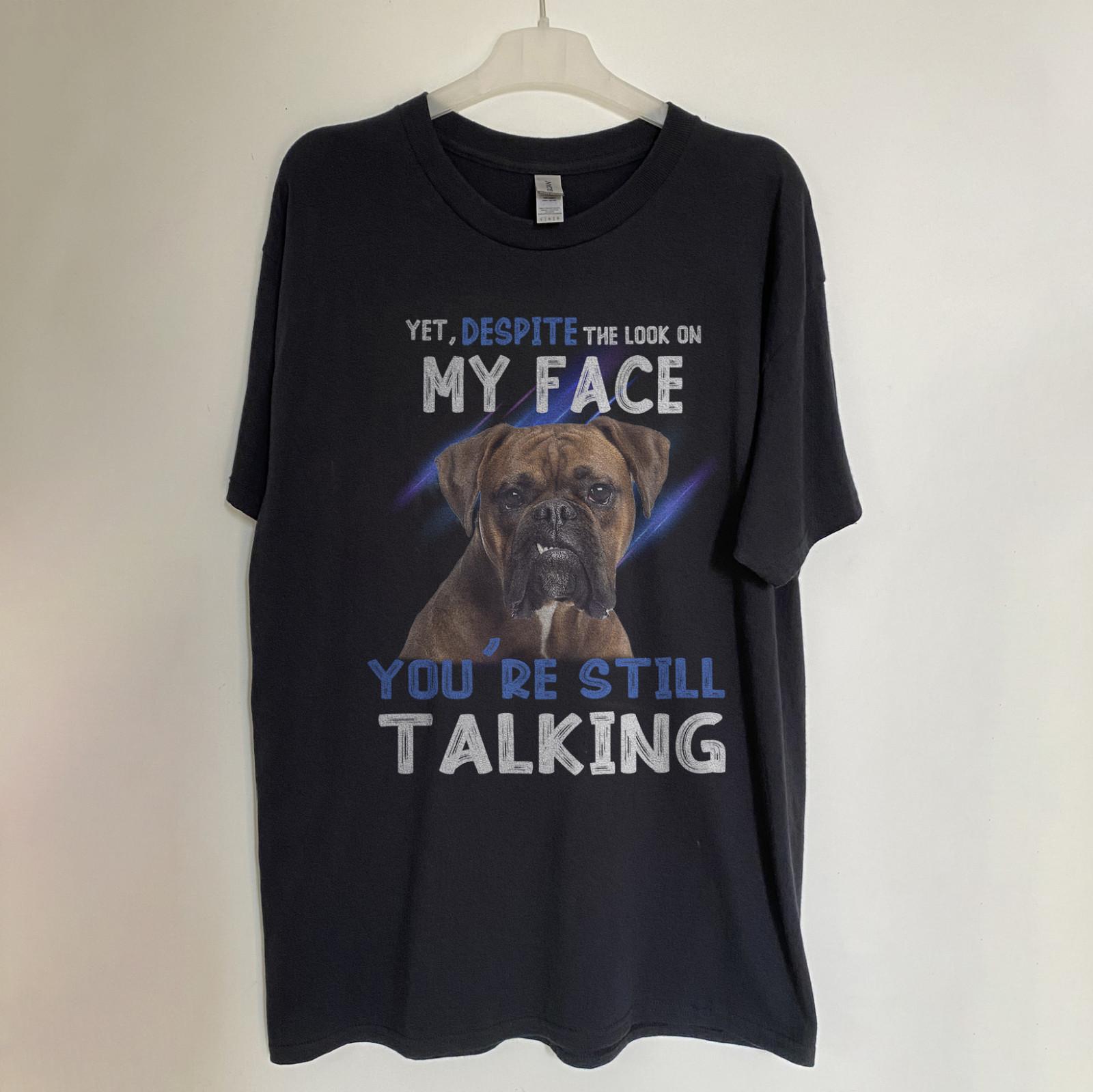 HOT! Boxer Youre Still Talking For Boxer Lover2 Black Heavy Cotton T-Shirt XXXL
