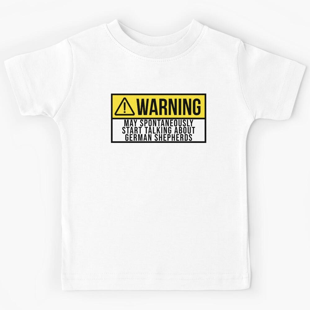 German Shepherd Dog Warning Kids T-Shirt 120