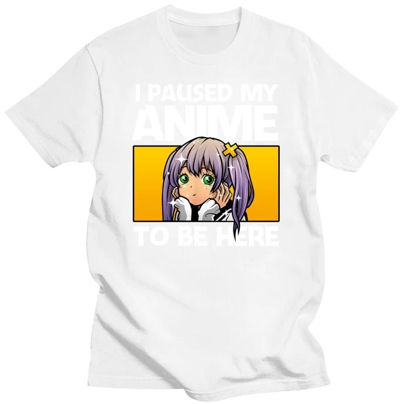

Футболка «Я остановил свое аниме, чтобы быть здесь» Футболка для любителей японского аниме и манги Футболка из хлопка Футболка в стиле хип-хоп Футболки большого размера Harajuku XXXXXL