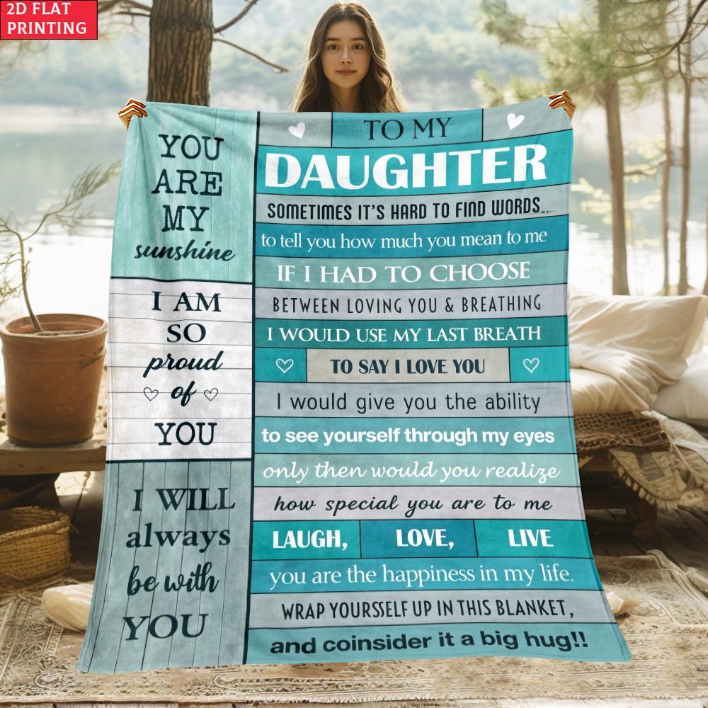 Gift for Daughter Print Thin Flannel Blanket for Bedroom,Living Rooms,Sofas Blankets,Lunch Breaks,blankets Fluffy Blanket