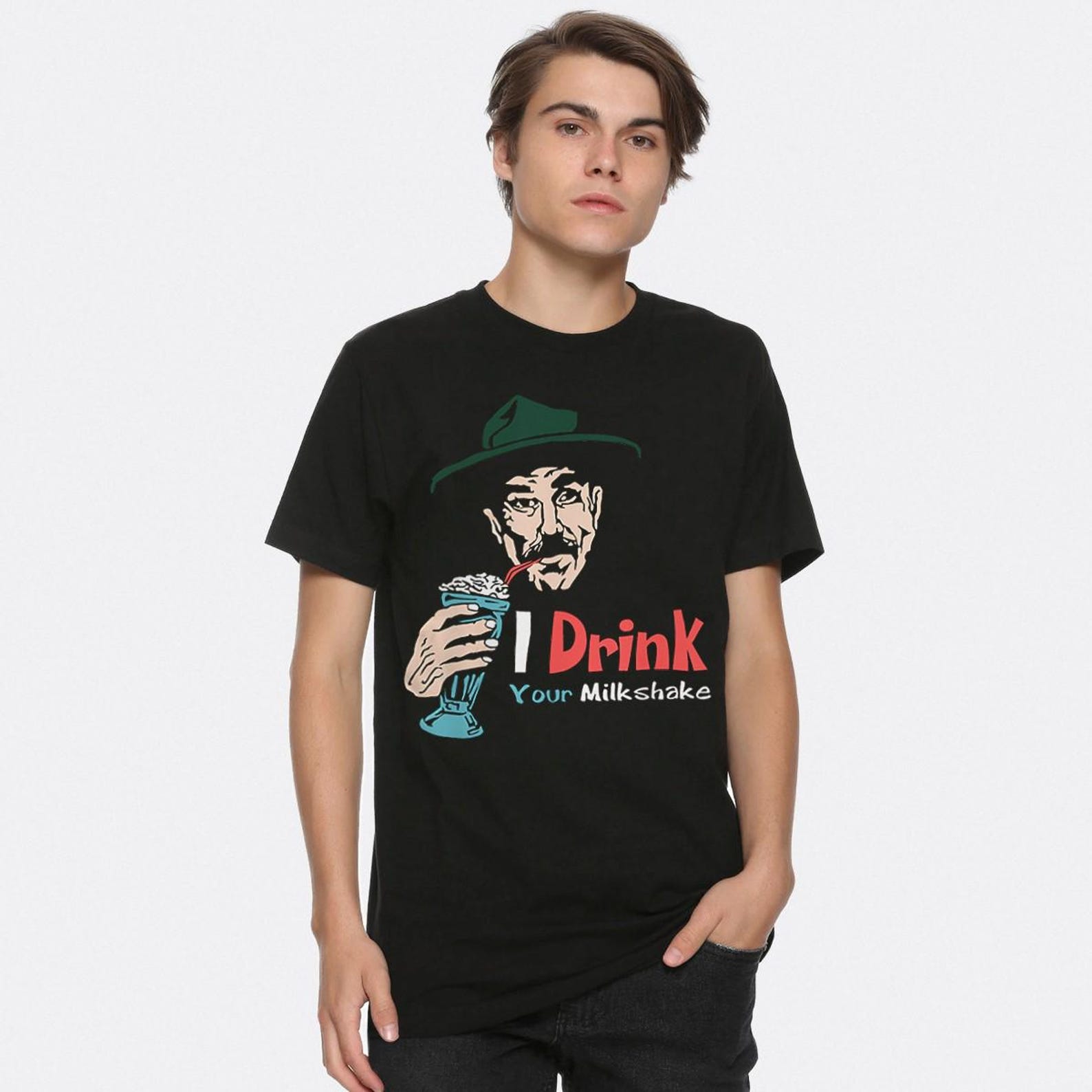 There Will Be Blood I Drink Your Milkshake T-Shirt, Men s Women s Sizes (TWB-06455) 3XL