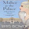 Malice At the Palace by Rhys Bowen Paperback Book 9781472120847