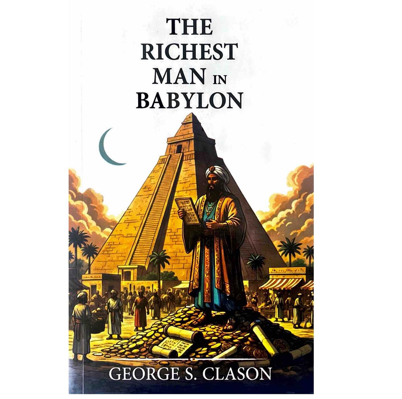 De Rijkste Man van Babylon Door George S. Clason
