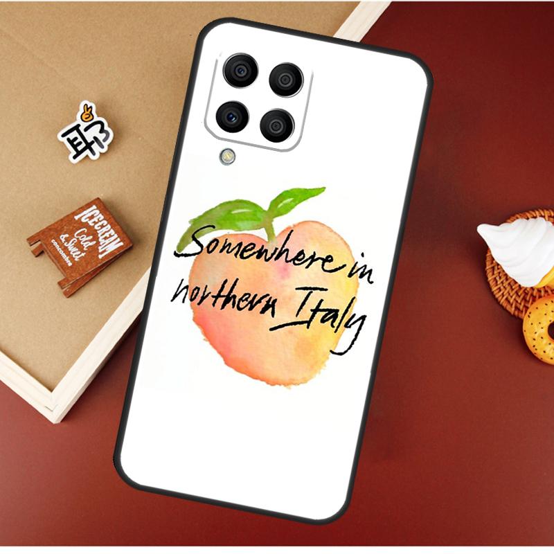 Call Me By Your Name Peach Case For Samsung Galaxy M13 M53 M51 M31 M11 M14 M34 M54 M12 M32 M52 M16 M36 M56 M15 M35 M55