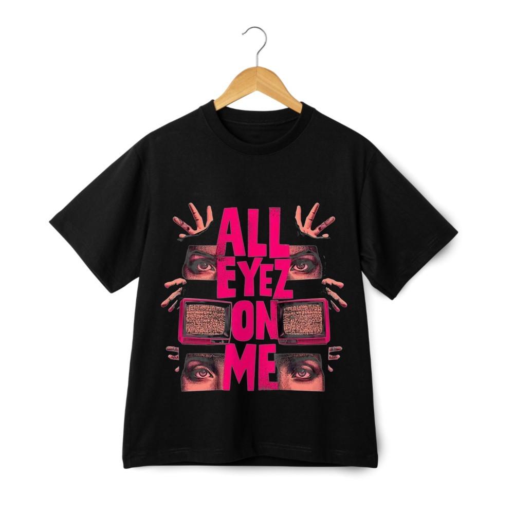 

All Eyez On Me Graphic T-Shirt - Hip Hop Streetwear Tee Vintage Style Top XL