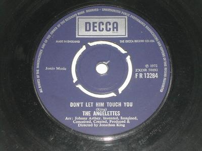 7palcová deska ANGELETTES - Don't Let Him Touch You FR13284 Decca 1972 UK Pop Použitá
