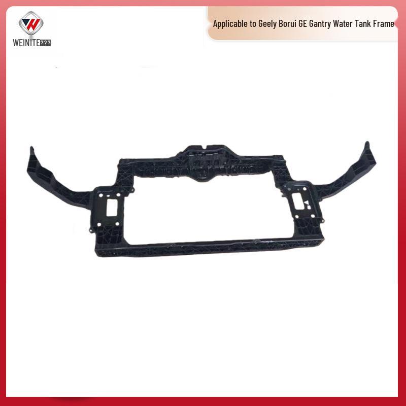Geely Borui/Boyue/Gantry Front Water Tank Frame