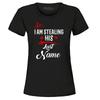 I'm Stealing His Last Name Couples Matching Women's T-Shirt Couples Shirts