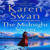 The Midnight Secret by Karen Swan Paperback Book 9781035051632