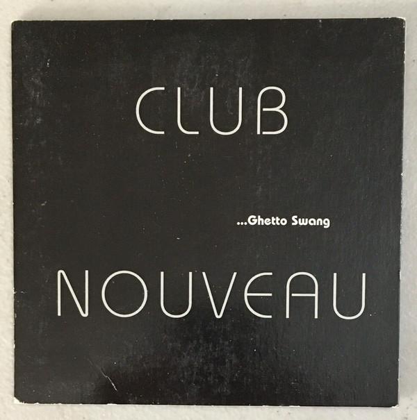 

CD CLUB NOUVEAU - Ghetto Swang JVK70042 JVK Records 1994 US Soul/Funk Used