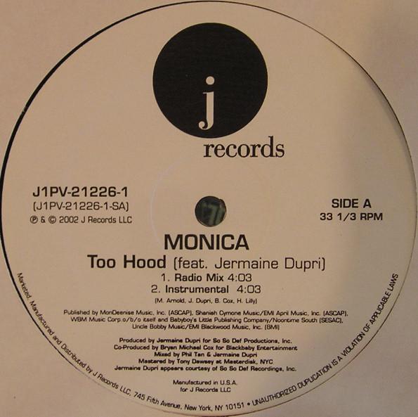 

12inch Record MONICA - Too Hood J1PV212261 J Records 2002 US Rap & Hip-Hop/R&B Used