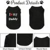 Dog Vest I Love My Mommy Daddy Puppy T-Shirt Summer Sleeveless Pet Clothing for Small Medium Dogs Cats Apparel