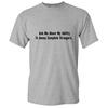 Annoy Strangers Sarcastic Graphic Unisex Adult Humor Gift Funny Novelty TShirt
