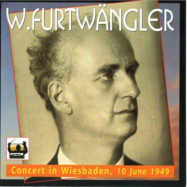 

CD WILHELM FURTWANGLER, BERLINER PHILH - Concert In Wiesbaden, 10 June 1949 FURT10211022 Tahra 1962 France Classical Used