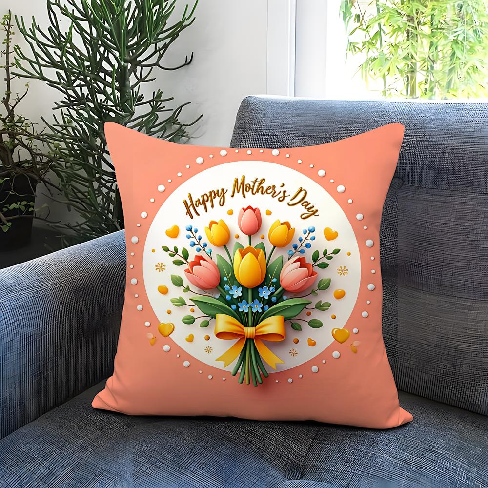 Holiday Mothers Day Cushion Cover Comfortable Reversible Pillow Cover Ideal for Car Sofa Bedroom Beyond