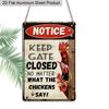 2D Flach 1 Stück Retro Hühner Hinweisschild Tor geschlossen halten, egal was die Hühner sagen Vintage Aluminium Wandplakette für Haus Garten Hühner
