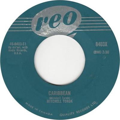 7inch Record MITCHELL TOROK - Caribbean 458403S2 Reo 1959 Canada Pop Used