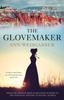 The Glovemaker by Ann Weisgarber Paperback Book 9780230745780