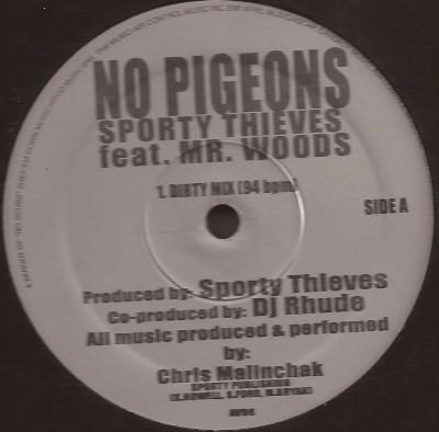 

12inch Record SPORTY THIEVES FEAT MR. WOODS - No Pigeons AV96 AV8 1999 US Rap & Hip-Hop/R&B Used