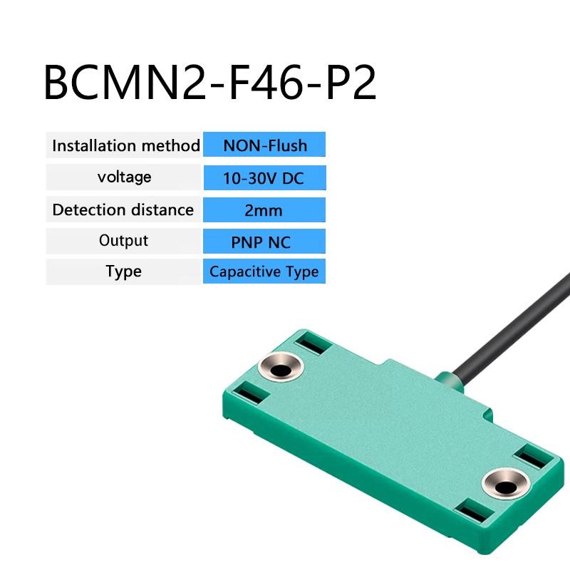 

CBN5-F46-E0 NPN or PNP 10-30VDC 2-10mm Detection DistanceFlat Housing Capacitive Proximity Switch Sensor 2mm PNP NC