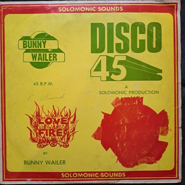 

12-дюймовая пластинка BUNNY WAILER Love Fire BW0078 Solomonic 1977 Ямайка Регги Ска Даб Б/у