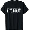 It's Not A Plmp Walk It's Gout Funny Old Man Medical Humor T-Shirt S-3XL