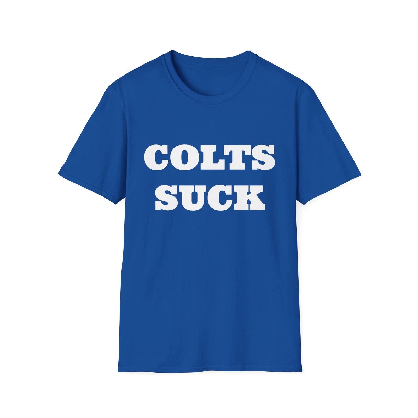 Colts Suck Football Softstyle T-Shirt - Great Gift For Sports Fans 4XL