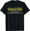 Alhamdulillah za vše Islámský dárek Muslimské tričko 100% bavlna Kulatý výstřih Krátký rukáv Letní Ležérní Pánské tričko Streetwear