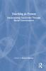 The Teaching As Protest : Emancipating Classrooms Through Racial Consciousness Book
